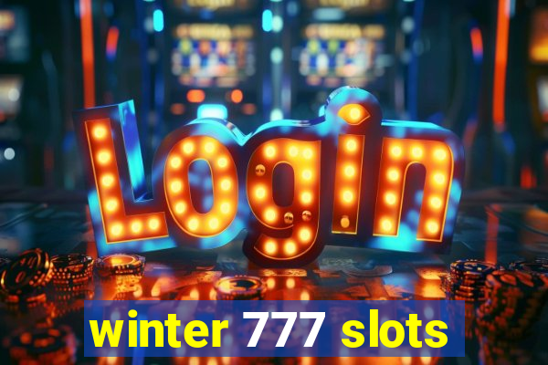 winter 777 slots